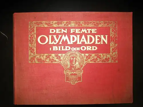 Hermelin, S.; Peterson, Erik (Red.) Den femte Olympiaden. Olympiska Spelen i Stockholm 1912 i Bild och Ord