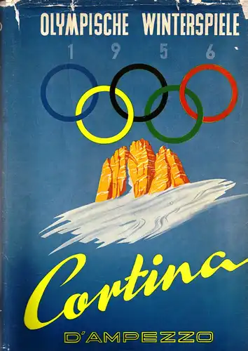 (Kürbisch, Fritz) VII. Olympische Winterspiele vom 26. Jänner bis 5. Februar 1956 in Cortina d&#039;Ampezzo, Italien
