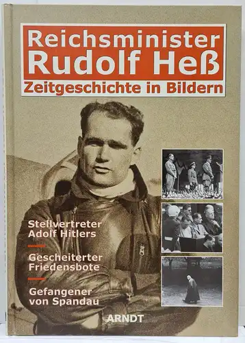 Reichsminister Rudolf Heß