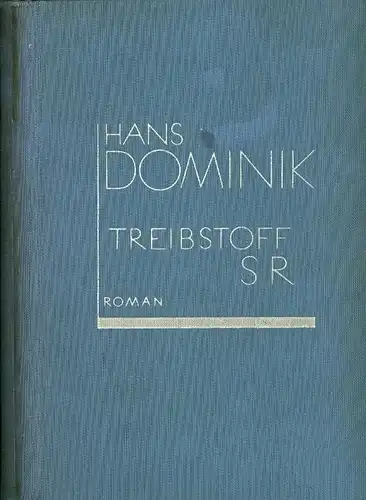 Hans Dominik - Treibstoff SR