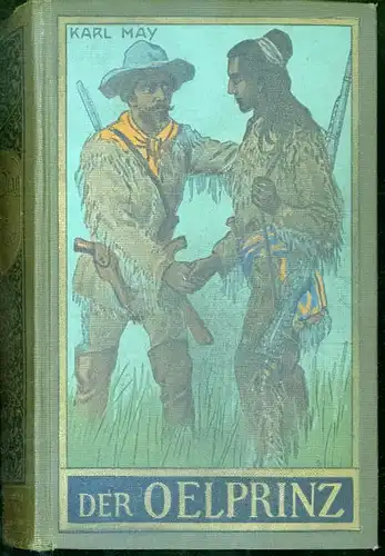 Karl May - Der Oelprinz