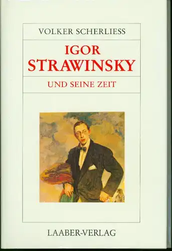 Strawinsky und seine Zeit