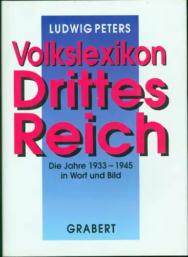 Ludwig Peters - Volkslexikon Drittes Reich