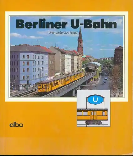 Ulrich Lemke / Uwe Poppel - Berliner U-Bahn