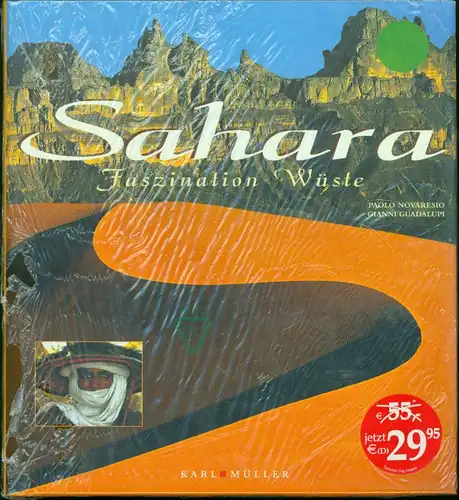 Sahara - Faszination Wüste