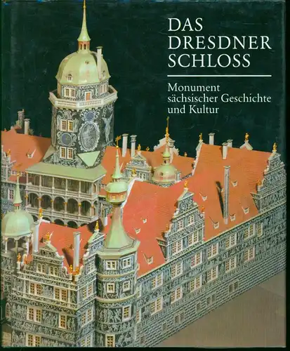 Das Dresdner Schloss