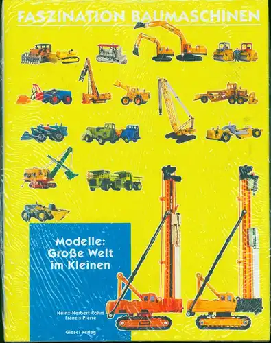 Faszination Baumaschinen