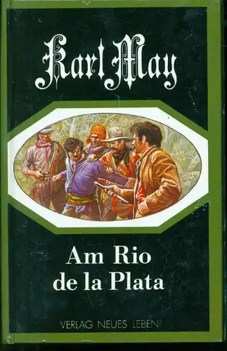 Karl May - Am Rio de la Plata