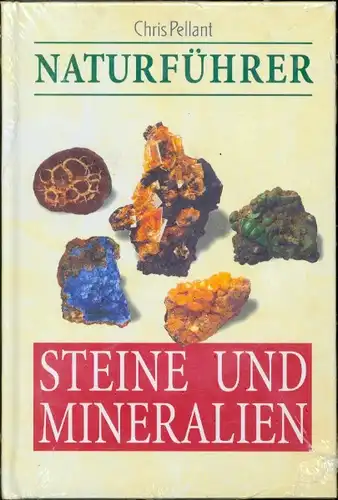 Chris Pellant - Naturführer - Steine und Mineralien 1