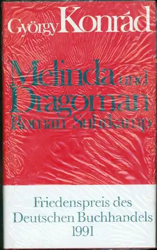 György Konrád - Melinda und Dragoman