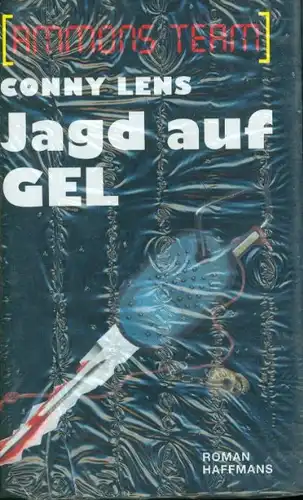 Conny Lens - Jagd auf Gel