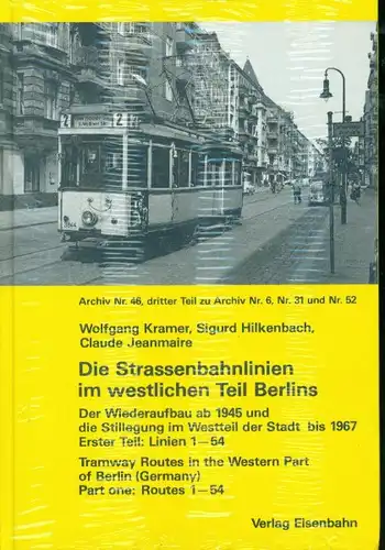 Die Strassenbahnlinien im westlichen Teil Berlins III