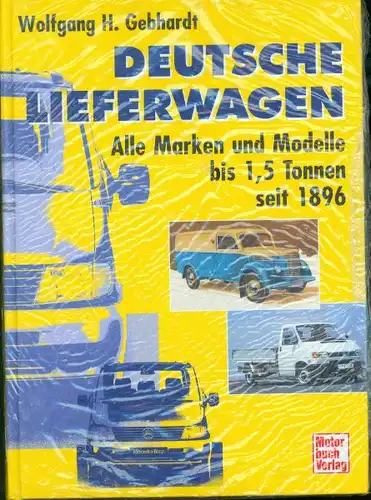 Wolfgang H. Gebhardt - Deutsche Lieferwagen