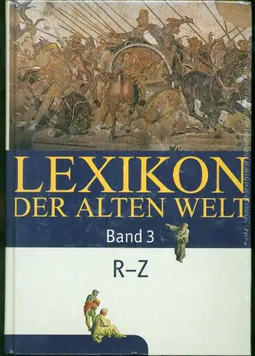 Lexikon der alten Welt in 3 Bänden