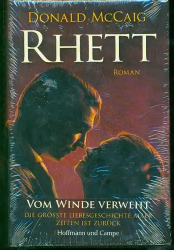 Donald McCaig - Rhett - Vom Winde verweht