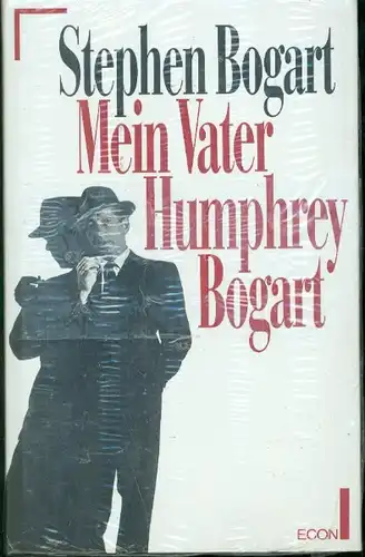 Stephen Bogart - Mein Vater Humphrey Bogart