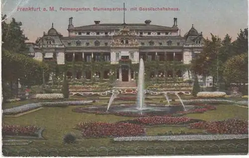 [Ansichtskarte] Frankfurt a.M., Palmengarten, Blumenparterre mit Gesellschaftshaus - 1920 !!!. 