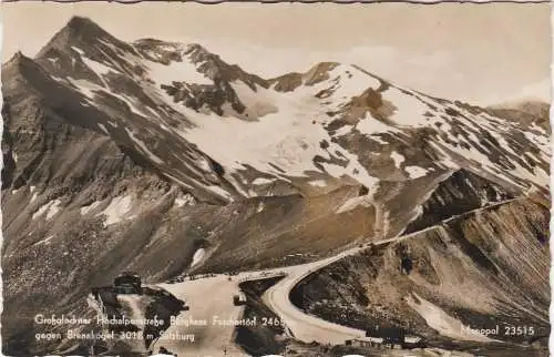 [Ansichtskarte] Grossglockner Hochalpenstrasse Berghaus Fuschertörl 2465m gegen Brennkogel 3018m Salzburg - 1957. 