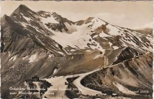 [Ansichtskarte] Grossglockner Hochalpenstrasse Berghaus Fuschertörl 2465m gegen Brennkogel 3018m Salzburg - 1957. 