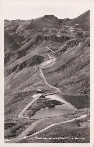 [Ansichtskarte] Fuscherlacke mit Mittertörl u. Hochtor. 