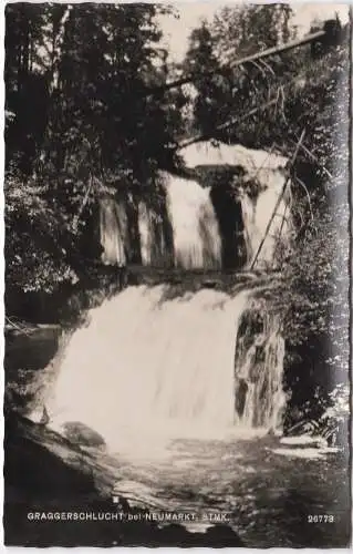 [Ansichtskarte] Graggerschlucht bei Neumarkt, Stmk. - 1962. 
