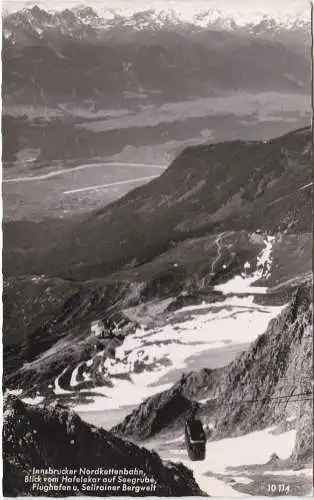 [Ansichtskarte] Innsbrucker Nordkettenbahn, Blick vom Hafelekar auf Seegrube, Flughafen u. Sellrainer Bergwelt. 