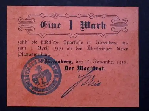 2 x Notgeld NÖRENBERG : Platzanweisung 50 Pf + 1 Mark,von 1918 Papier + Karton.