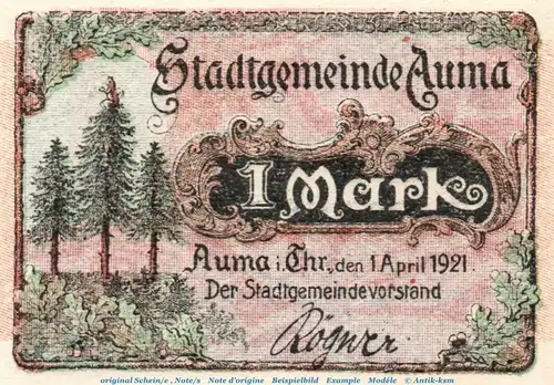 Notgeld Stadt Auma 55.2, 1 Mark ü. Tannen hellblau in kfr. von 1921 , Thüringen Seriennotgeld