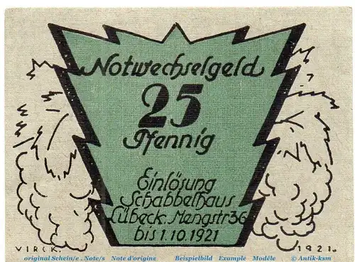 Notgeld Lübeck Schabbelhaus , 830.3 , 25 Pfennig Schein in kfr. o.D. Schleswig Holstein Seriennotgeld