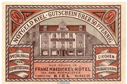 Notgeld F. Maedickes Hotel Kiel 697.1 , 50 Pfennig Schein in kfr. o.D. Schleswig Holstein Seriennotgeld