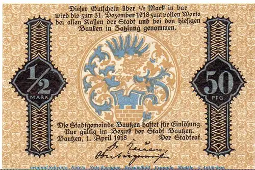 Notgeld Stadt Bautzen 0360.20.05 , Einzelschein über 1/2 Mark in kfr.  04.1918 , Sachsen Verkehrsausgabe