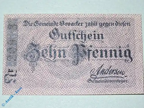 Notgeld Broacker , 10 Pfennig Schein , Tieste 0945.10.10 , von 1918 , dänisch Nordschleswig Verkehrsausgabe