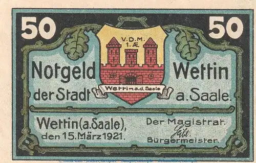 Notgeld Stadt Wettin 1421.2 , 50 Pfennig Schein in kfr. von 1921 , Sachsen Anhalt Seriennotgeld
