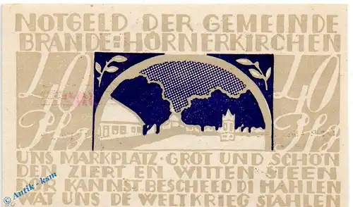 Notgeld Brande Hörnerkirchen , bis 1921 , 40 Pfennig Schein in kfr. Mehl Grabowski 152.1 , Schleswig Holstein Seriennotgeld