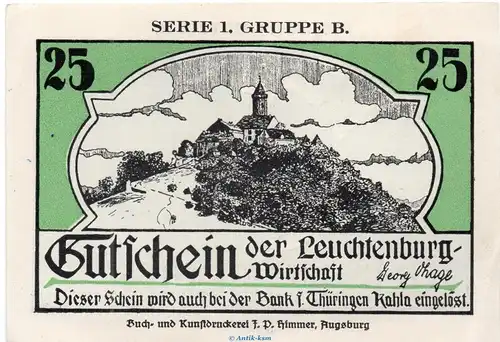 Notgeld Leuchtenburg Wirtschaft Kahla 665.1.b , 25 Pfennig Schein in kfr. o.J. Thüringen Seriennotgeld