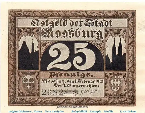 Notgeld Stadt Moosburg 899.1 , 25 Pfennig Schein Nr 1 in kfr. von 1921 , Bayern Seriennotgeld