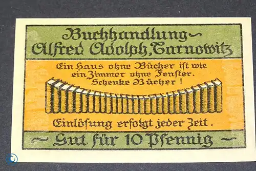 Notgeld Tarnowitz , Buchhandlung Adolph , 10 Pfennig Schein , Mehl Grabowski 1311.1 a , polnisch Oberschlesien Seriennotgeld