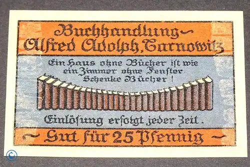 Notgeld Tarnowitz , Buchhandlung Adolph , 25 Pfennig Schein , Mehl Grabowski 1311.1 a , polnisch Oberschlesien Seriennotgeld