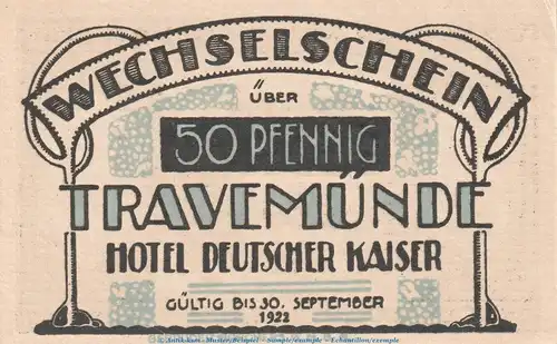 Notgeld Hotel dt. Kaiser Travemünde 1336.1.b , 50 Pfennig Schein in kfr. o.D. Schleswig Holstein Seriennotgeld