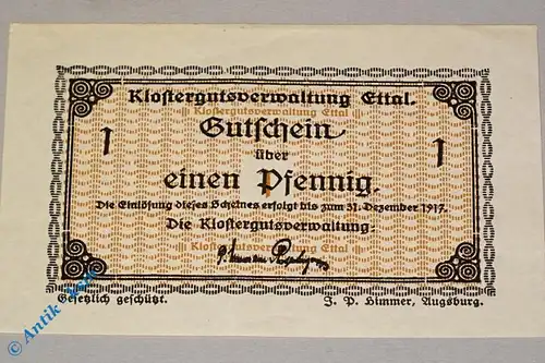 Notgeld Ettal , 1 Pfennig Schein , Tieste 1810.05.50 , Bayern Verkehrsausgabe