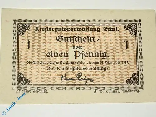 Notgeld Ettal , 1 Pfennig Schein , Wz Bandwerk , Tieste 1810.05.45 , Bayern Verkehrsausgabe