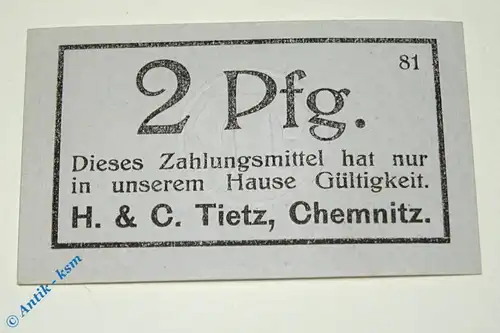 Notgeld Chemnitz , Tietz , 2 Pfennig Schein , Tieste 1135.60.06 , Sachsen Verkehrsausgabe