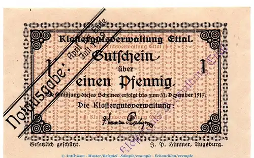 Ettal , Notgeld 1 Pfennig Schein in kfr. Tieste 1810.05.60 , Bayern o.D. Verkehrsausgabe