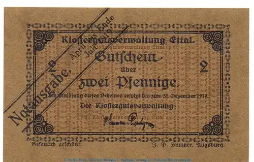 Notgeld Klostergut Ettal 1810.05.71 , 2 Pfennig Schein in kfr. von 1919 , Bayern Verkehrsausgabe