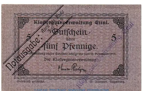 Notgeld Klostergut Ettal 1810.05.62 , 5 Pfennig Schein in kfr. von 1919 , Bayern Verkehrsausgabe