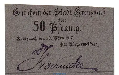 Notgeld Stadt Kreuznach , 50 Pfennig dunkelgrau in kfr. Tieste 3725.05.10 von 1917 , Rheinland Verkehrsausgabe