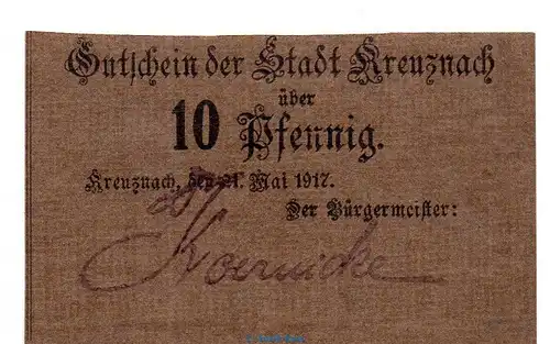 Notgeld Stadt Kreuznach , 10 Pfennig Schein in kfr. Tieste 3725.05.15 von 1917 , Rheinland Verkehrsausgabe