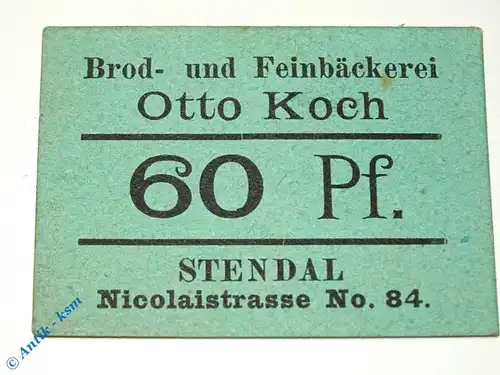 Notgeld Stendal , Otto Koch , 60 Pfennig Schein , Tieste 7130.15.02 , Sachsen Verkehrsausgabe