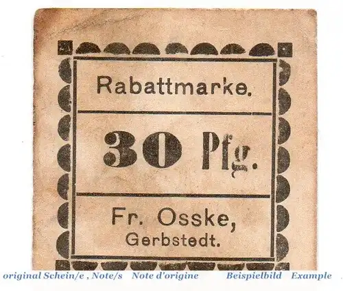 Notgeld Gerbstedt , Fr. Osske 30 Pfennig Schein in gbr. Tieste 2200.50.04 , o.D. Sachsen Anhalt Verkehrsausgabe