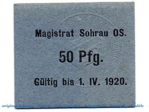 Notgeld Stadt Sohrau 6950.05.15 , 50 Pfennig Schein graublau in kfr. o.D. , Oberschlesien Verkehrsausgabe